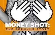 Money Shot: The Pornhub Story (2023)