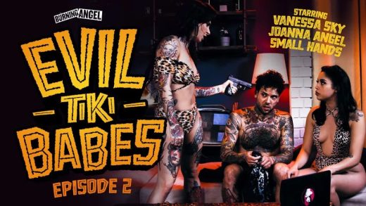 BurningAngel – Joanna Angel And Vanessa Sky – Evil Tiki Babes E02