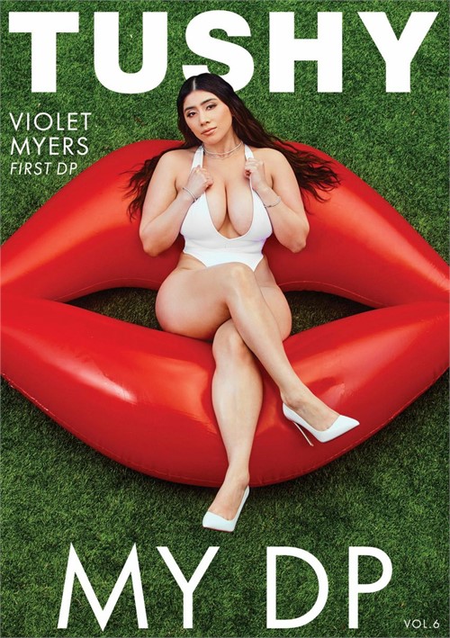 Tushy – My DP Vol. 6 (2023), Perverzija.com Tushy – My DP Vol. 6 (2023)