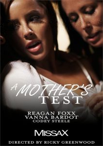 MissaX &#8211; Reagan Foxx And Vanna Bardot &#8211; A Mother&#8217;s Test Part 1